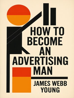cover image of How to Become an Advertising Man